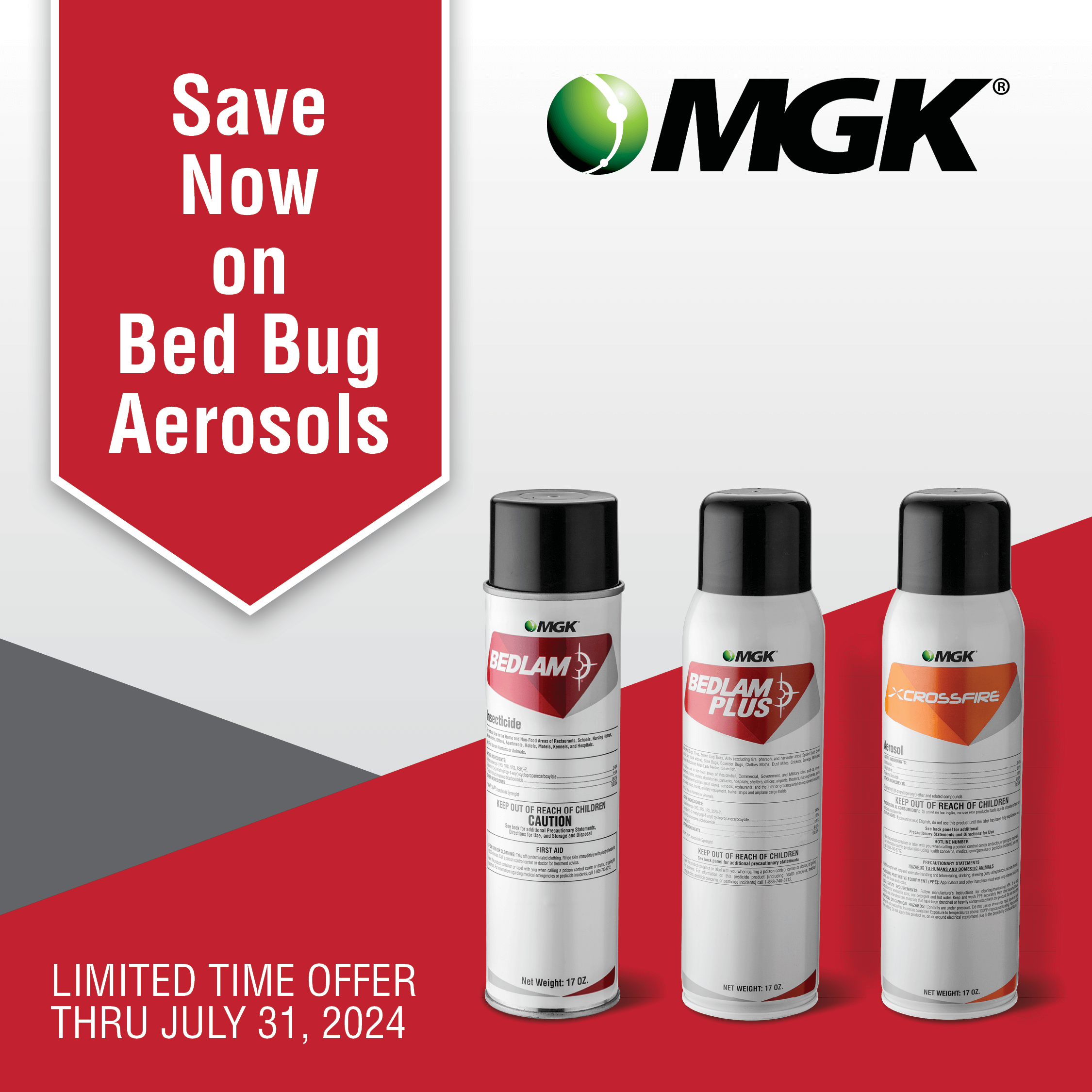 Save now on bed bug aerosols. Save now. Limited time offer through july 31, 2024